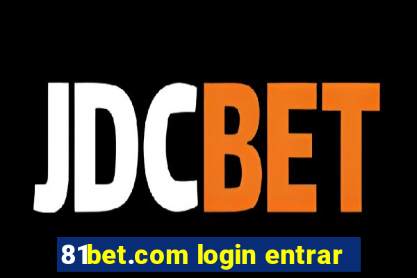 81bet.com login entrar